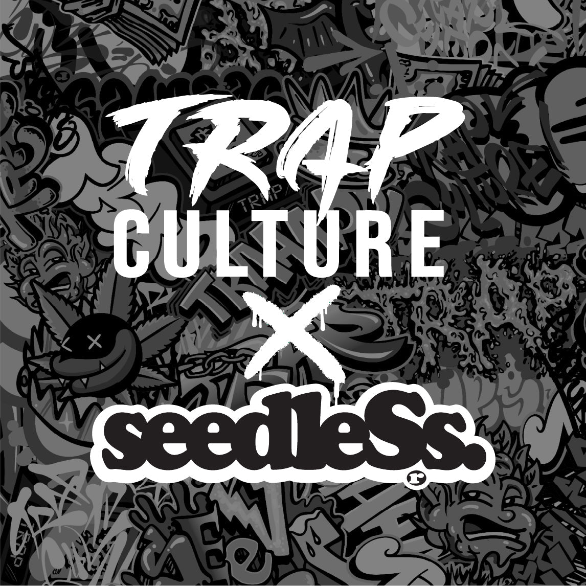 Trap Culture x seedleSs.